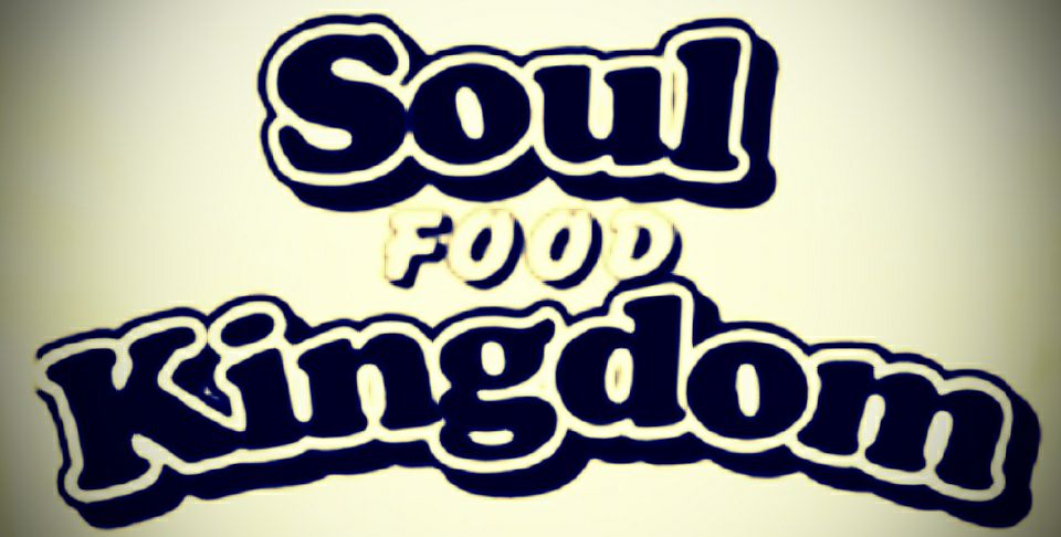 Soul Food Kingdom
